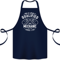 This Is What a Qualified Mechanic Looks Like Cotton Apron 100% Organic Navy Blue