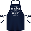 This Is What a Qualified Mechanic Looks Like Cotton Apron 100% Organic Navy Blue