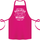 This Is What a Qualified Mechanic Looks Like Cotton Apron 100% Organic Pink