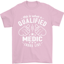 This Is What a Qualified Medic Looks Like Mens T-Shirt Cotton Gildan Light Pink