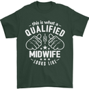 This Is What a Qualified Midwife Looks Like Mens T-Shirt Cotton Gildan Forest Green
