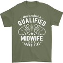 This Is What a Qualified Midwife Looks Like Mens T-Shirt Cotton Gildan Military Green