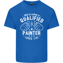 This Is What a Qualified Painter Looks Like Mens Cotton T-Shirt Tee Top Royal Blue