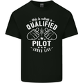 This Is What a Qualified Pilot Looks Like Mens Cotton T-Shirt Tee Top Black