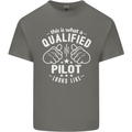 This Is What a Qualified Pilot Looks Like Mens Cotton T-Shirt Tee Top Charcoal