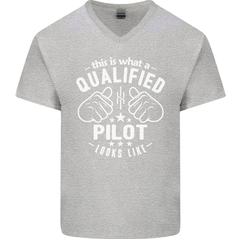 This Is What a Qualified Pilot Looks Like Mens V-Neck Cotton T-Shirt Sports Grey