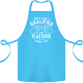 This Is What a Qualified Plasterer Cotton Apron 100% Organic Turquoise