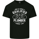 This Is What a Qualified Plumber Looks Like Mens Cotton T-Shirt Tee Top Black