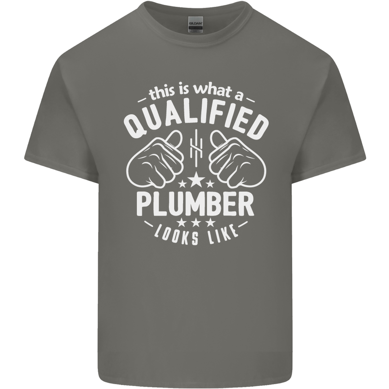 This Is What a Qualified Plumber Looks Like Mens Cotton T-Shirt Tee Top Charcoal