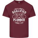 This Is What a Qualified Plumber Looks Like Mens Cotton T-Shirt Tee Top Maroon
