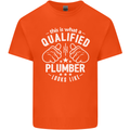 This Is What a Qualified Plumber Looks Like Mens Cotton T-Shirt Tee Top Orange