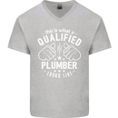 This Is What a Qualified Plumber Looks Like Mens V-Neck Cotton T-Shirt Sports Grey