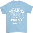 This Is What a Qualified Priest Looks Like Mens T-Shirt Cotton Gildan Light Blue