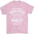 This Is What a Qualified Priest Looks Like Mens T-Shirt Cotton Gildan Light Pink