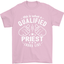 This Is What a Qualified Priest Looks Like Mens T-Shirt Cotton Gildan Light Pink
