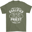 This Is What a Qualified Priest Looks Like Mens T-Shirt Cotton Gildan Military Green