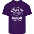 This Is What a Qualified Sailor Looks Like Mens Cotton T-Shirt Tee Top Purple
