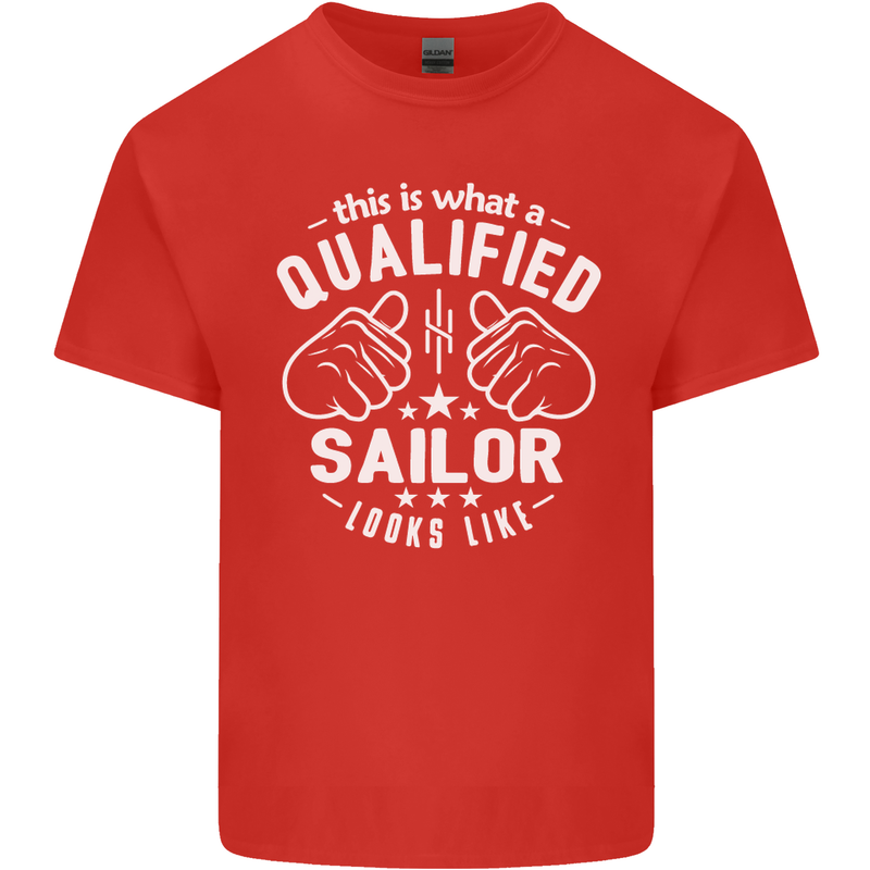 This Is What a Qualified Sailor Looks Like Mens Cotton T-Shirt Tee Top Red