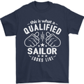 This Is What a Qualified Sailor Looks Like Mens T-Shirt Cotton Gildan Navy Blue