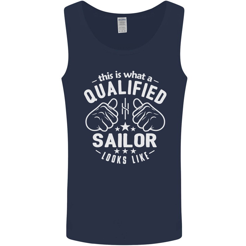 This Is What a Qualified Sailor Looks Like Mens Vest Tank Top Navy Blue