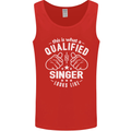 This Is What a Qualified Singer Looks Like Mens Vest Tank Top Red
