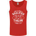 This Is What a Qualified Tailor Looks Like Mens Vest Tank Top Red