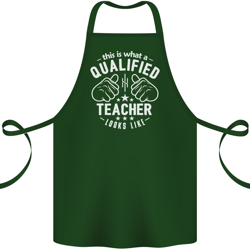 This Is What a Qualified Teacher Looks Like Cotton Apron 100% Organic Forest Green