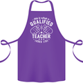 This Is What a Qualified Teacher Looks Like Cotton Apron 100% Organic Purple