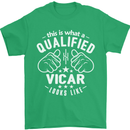 This Is What a Qualified Vicar Looks Like Mens T-Shirt Cotton Gildan Irish Green
