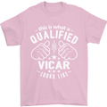 This Is What a Qualified Vicar Looks Like Mens T-Shirt Cotton Gildan Light Pink