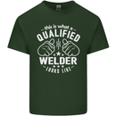 This Is What a Qualified Welder Looks Like Mens Cotton T-Shirt Tee Top Forest Green
