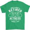 This Is What a Retired Actress Looks Like Mens T-Shirt Cotton Gildan Irish Green