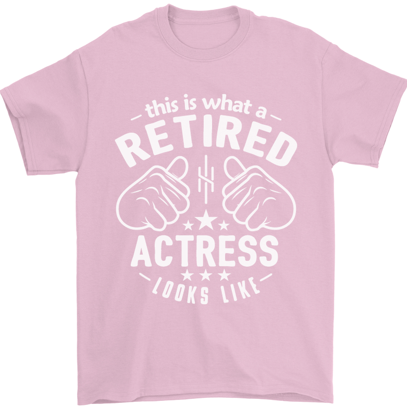 This Is What a Retired Actress Looks Like Mens T-Shirt Cotton Gildan Light Pink