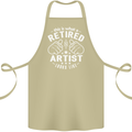 This Is What a Retired Artist Looks Like Cotton Apron 100% Organic Khaki