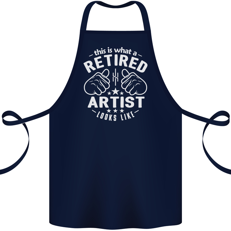 This Is What a Retired Artist Looks Like Cotton Apron 100% Organic Navy Blue