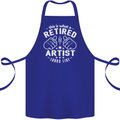 This Is What a Retired Artist Looks Like Cotton Apron 100% Organic Royal Blue