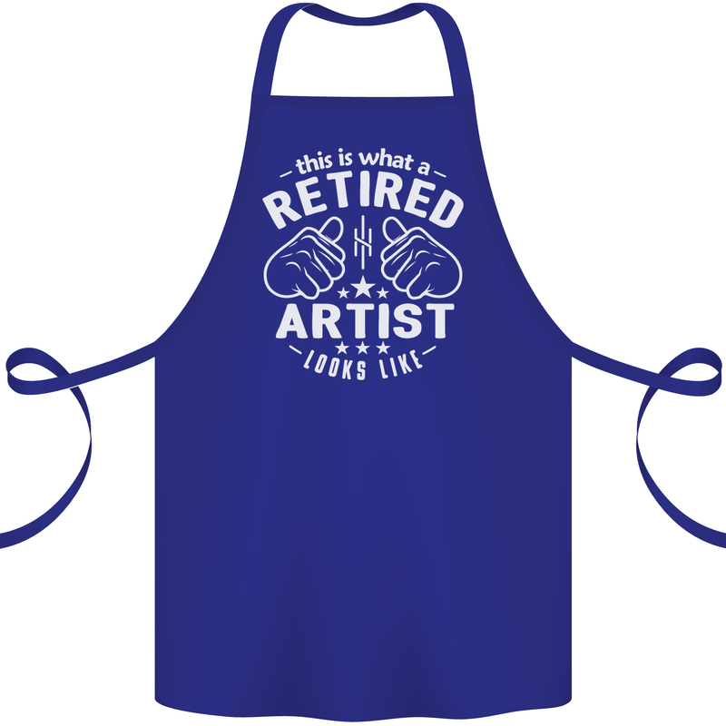 This Is What a Retired Artist Looks Like Cotton Apron 100% Organic Royal Blue