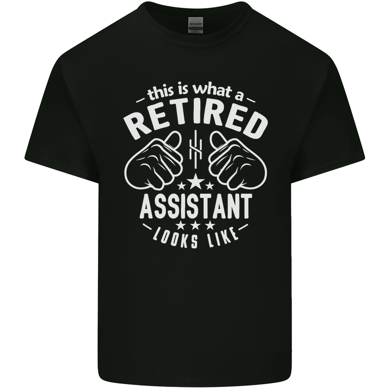 This Is What a Retired Assistant Looks Like Mens Cotton T-Shirt Tee Top Black