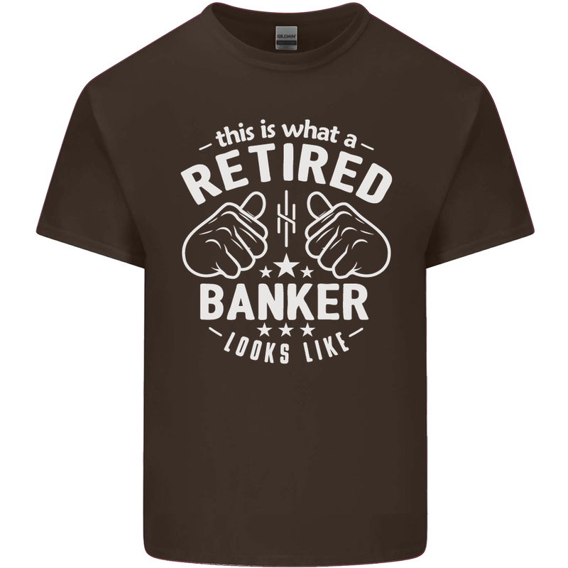 This Is What a Retired Banker Looks Like Mens Cotton T-Shirt Tee Top Dark Chocolate