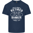 This Is What a Retired Banker Looks Like Mens Cotton T-Shirt Tee Top Navy Blue
