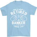 This Is What a Retired Banker Looks Like Mens T-Shirt Cotton Gildan Light Blue
