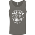 This Is What a Retired Banker Looks Like Mens Vest Tank Top Charcoal