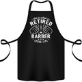 This Is What a Retired Barber Looks Like Cotton Apron 100% Organic Black