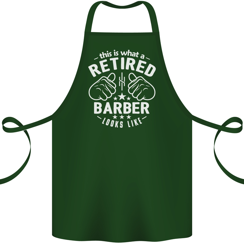 This Is What a Retired Barber Looks Like Cotton Apron 100% Organic Forest Green