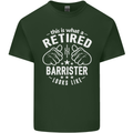 This Is What a Retired Barrister Looks Like Mens Cotton T-Shirt Tee Top Forest Green