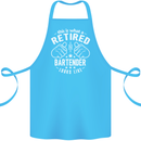 This Is What a Retired Bartender Looks Like Cotton Apron 100% Organic Turquoise