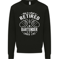 This Is What a Retired Bartender Looks Like Mens Sweatshirt Jumper Black