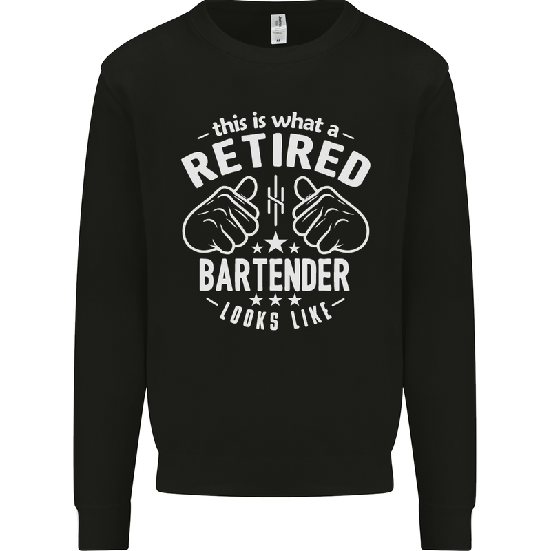This Is What a Retired Bartender Looks Like Mens Sweatshirt Jumper Black