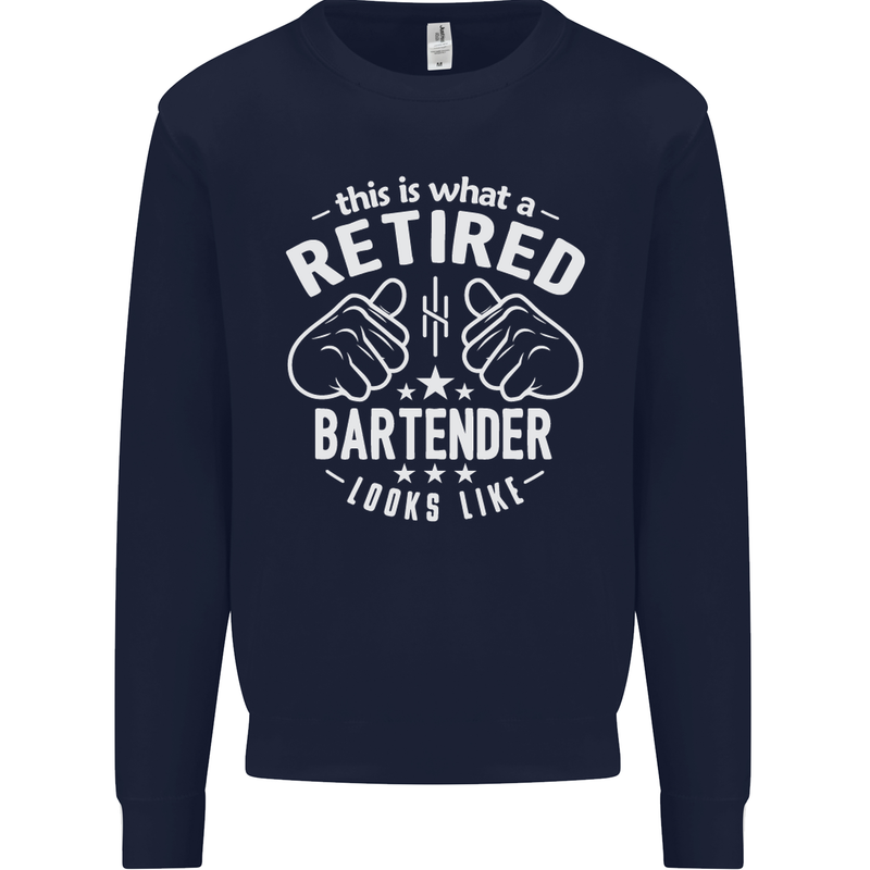 This Is What a Retired Bartender Looks Like Mens Sweatshirt Jumper Navy Blue