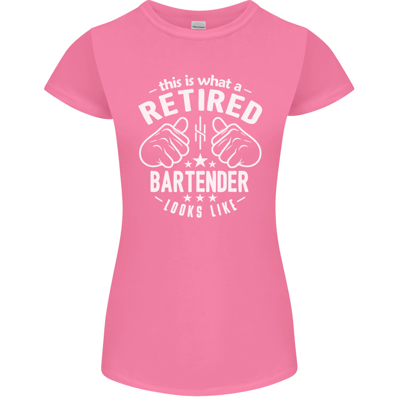 This Is What a Retired Bartender Looks Like Womens Petite Cut T-Shirt Azalea